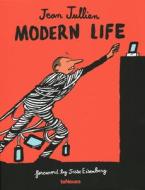 Modern Life di Jean Jullien edito da Teneues Publishing Uk Ltd