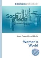 Woman\'s World edito da Book On Demand Ltd.