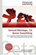 Samuel Montagu, 1st Baron Swaythling edito da Betascript Publishing