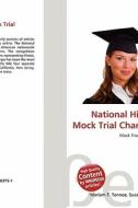 National High School Mock Trial Championship edito da Betascript Publishing