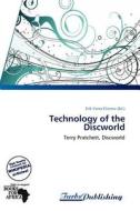 Technology of the Discworld edito da Turbspublishing
