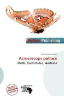 Acrocercops Polioce edito da Bellum Publishing