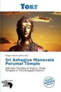 Sri Azhagiya Manavala Perumal Temple edito da Duc