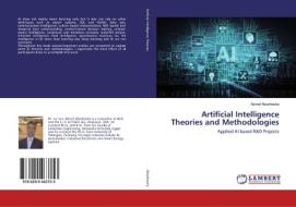 Artificial Intelligence Theories and Methodologies di Ashraf Aboshosha edito da LAP Lambert Academic Publishing