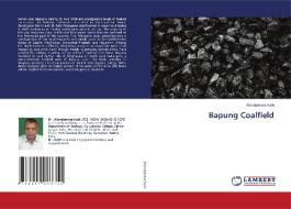 Bapung Coalfield di Manabendra Nath edito da LAP LAMBERT Academic Publishing