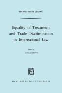 Equality of Treatment and Trade Discrimination in International Law di Khurshid Hyder edito da Springer Netherlands