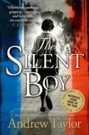 The Silent Boy di Andrew Taylor edito da HarperCollins Publishers