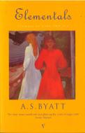 Elementals di A. S. Byatt edito da Vintage Publishing