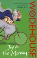Joy in the Morning di P. G. Wodehouse edito da Cornerstone
