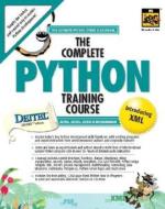 The Complete Python Training Course di Harvey M. Deitel, Paul J. Deitel, Jonathan Liperi, Ben Wiedermann edito da Pearson Education Limited