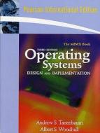 Operating Systems Design And Implementation di Andrew S. Tanenbaum, Albert S. Woodhull edito da Pearson Education (us)