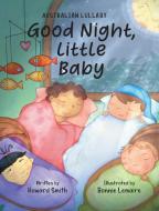 Good Night, Little Baby di Howard Smith edito da Tellwell Talent