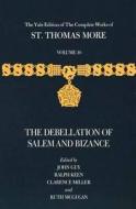 The Complete Works of St Thomas More - The Debellation of Salem & Bizance V10 di Thomas More edito da Yale University Press