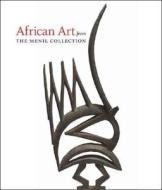 African Art From The Menil Collection di Kristina van Dyke edito da Yale University Press