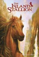 The Island Stallion di Walter Farley edito da Random House USA Inc