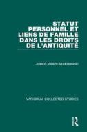Statut Personnel Et Liens De Famille Dans Les Droits De L'antiquite di Joseph Meleze Modrzejewski edito da Taylor & Francis Ltd