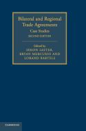 Bilateral and Regional Trade Agreements edito da Cambridge University Press