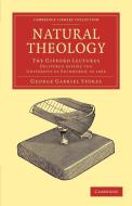 Natural Theology di George Gabriel Stokes edito da Cambridge University Press