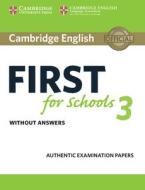 Cambridge English First for Schools 3 Student's Book without Answers edito da Cambridge University Press