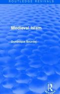 : Medieval Islam (1979) di Dominique Sourdel edito da Taylor & Francis Ltd