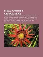 Final Fantasy Characters: Chocobo, Chara di Books Llc edito da Books LLC, Wiki Series