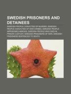 Swedish Prisoners And Detainees: Niklas di Books Llc edito da Books LLC, Wiki Series