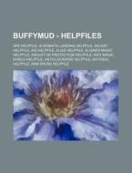 Buffymud - Helpfiles: Afk Helpfile, Acro di Source Wikia edito da Books LLC, Wiki Series