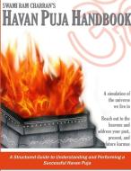 HAVAN PUJA HANDBOOK - THE FIRE RITUAL di Swami Ram Charran edito da Lulu.com