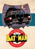 Batman The Golden Age Omnibus Vol. 2 di Bob Kane edito da DC Comics
