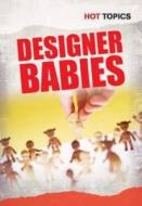 Designer Babies di John Bliss edito da Capstone Global Library Ltd