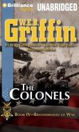 The Colonels di W. E. B. Griffin edito da Brilliance Audio