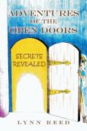 Adventures of the Open Doors di Lynn Reed edito da Xlibris