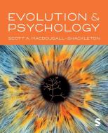 Evolution and Psychology di Scott A. Macdougall-Shackleton edito da SAGE PUBN