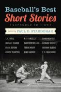 Baseball's Best Short Stories edito da CHICAGO REVIEW PR