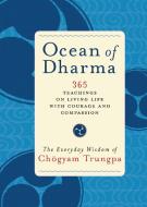 Ocean of Dharma di Chögyam Trungpa edito da SHAMBHALA