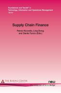 Supply Chain Finance di Panos Kouvelis, Long Dong, Danko Turcic edito da now publishers Inc