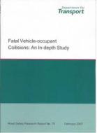 Fatal Vehicle-occupant Collisions di David D. Clarke, Pat Ward, Wendy Truman, Craig Bartle edito da Department For Transport