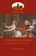 A Sentimental Journey Through France and Italy (Aziloth Books) di Laurence Sterne edito da Aziloth Books