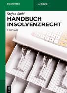 Handbuch Insolvenzrecht di Stefan Smid edito da Gruyter, Walter de GmbH