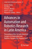 Advances in Automation and Robotics Research in Latin America edito da Springer International Publishing