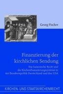 Finanzierung der kirchlichen Sendung di Georg Fischer edito da Schoeningh Ferdinand GmbH