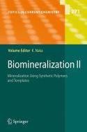Biomineralization II di Kensuke Naka edito da Springer Berlin Heidelberg