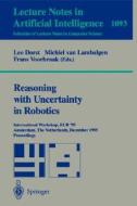 Reasoning with Uncertainty in Robotics di Leo Dorst edito da Springer Berlin Heidelberg