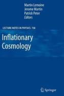 Inflationary Cosmology edito da Springer Berlin Heidelberg