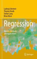 Regression di Ludwig Fahrmeir, Thomas Kneib, Stefan Lang, Brian Marx edito da Springer Berlin Heidelberg