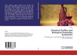 Chemical Profiles and Biological Properties Evaluation di Qi You edito da LAP Lambert Academic Publishing
