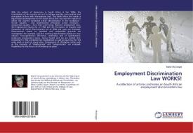 Employment Discrimination Law WORKS! di Marié McGregor edito da LAP Lambert Academic Publishing