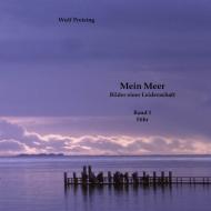 Mein Meer di Wulf Preising edito da Books on Demand