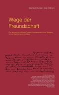 Wege der Freundschaft di Eberhard Cherdron, Dieter Wittmann edito da Books on Demand