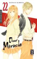 Our Miracle 22 di Natsuo Kumeta edito da Egmont Manga